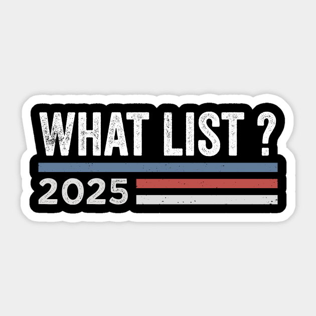 What-List Sticker by ArtistTee ⭐⭐⭐⭐⭐